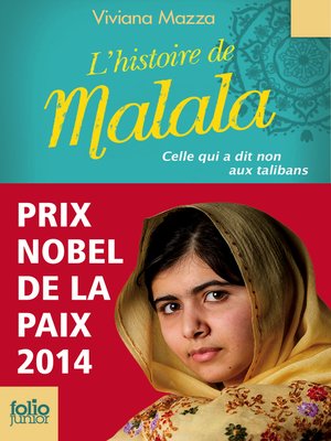 cover image of L'histoire de Malala. Celle qui a dit non aux talibans (Prix Nobel de la paix 2014)